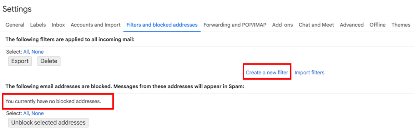 Find the “Create a new filter” option and check your current blocked email addresses."